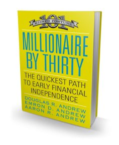 Millionaire by Thirty Millionaire by Thirty