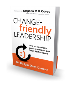 Change-Friendly Leadership Change-Friendly Leadership