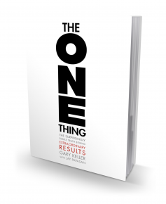 The ONE Thing The ONE Thing