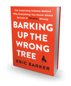 Barking Up the Wrong Tree Barking Up the Wrong Tree