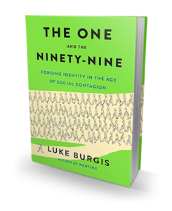 The One and the Ninety-Nine